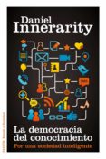 la democracia del conocimiento (ebook)-daniel innerarity-marta de arguis-9788449326554 la democracia del conocimiento (ebook)-daniel innerarity-marta de arguis-9788449326554