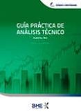 guia practica de analisis tecnico-damiá rey miró-9788460866954 guia practica de analisis tecnico-damiá rey miró-9788460866954
