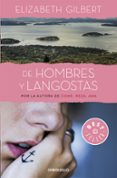 de hombres y langostas-elizabeth gilbert-9788466329354 de hombres y langostas-elizabeth gilbert-9788466329354