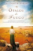 opalos de fuego-elizabeth haran-9788466655354 opalos de fuego-elizabeth haran-9788466655354