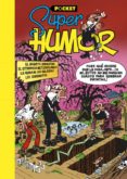 super humor mortadelo y filemon: el huerto siniestro v. pocket-francisco ibañez talavera-9788466656054 super humor mortadelo y filemon: el huerto siniestro v. pocket-francisco ibañez talavera-9788466656054