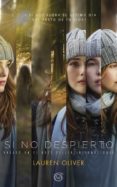 si no despierto-lauren oliver-9788466661454 si no despierto-lauren oliver-9788466661454