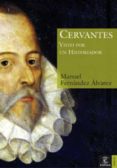 cervantes visto por un historiador (ebook)-manuel fernandez alvarez-9788467038354 cervantes visto por un historiador (ebook)-manuel fernandez alvarez-9788467038354