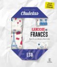 ejercicios de francés para la eso (chuletas 2016)-9788467044454 ejercicios de francés para la eso (chuletas 2016)-9788467044454