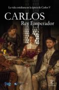 carlos, rey emperador-9788467045154 carlos, rey emperador-9788467045154