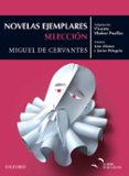 novelas ejemplares (selección)-miguel de cervantes-9788467395754 novelas ejemplares (selección)-miguel de cervantes-9788467395754