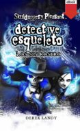 detective esqueleto.: los sin rostro (ebook-epub) (ebook)-derek landy-9788467567854 detective esqueleto.: los sin rostro (ebook-epub) (ebook)-derek landy-9788467567854