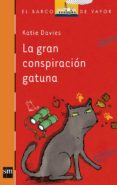 la gran conspiración gatuna-katie davies-9788467573954 la gran conspiración gatuna-katie davies-9788467573954