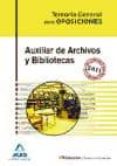 auxiliar de archivos y bibliotecas: temario general-9788467659054 auxiliar de archivos y bibliotecas: temario general-9788467659054