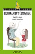 primera nieve, ultimo sol-manuel l. alonso-9788467813654 primera nieve, ultimo sol-manuel l. alonso-9788467813654