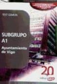 subgrupo a1 ayuntamiento de vigo. test comun-9788468104454 subgrupo a1 ayuntamiento de vigo. test comun-9788468104454