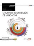 (transversal: uf1779) manual. entorno e informacion de mercados. certificados de profesionalidad-9788468157054 (transversal: uf1779) manual. entorno e informacion de mercados. certificados de profesionalidad-9788468157054