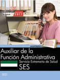 auxiliar de la función administrativa. servicio extremeño de salud. test-9788468178554 auxiliar de la función administrativa. servicio extremeño de salud. test-9788468178554