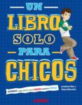 un libro solo para chicos-jonathan mar-9788468301754 un libro solo para chicos-jonathan mar-9788468301754
