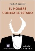 el hombre contra el estado-herbert spencer-9788472095854 el hombre contra el estado-herbert spencer-9788472095854