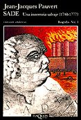 sade: una inocencia salvaje (1740-1777)-jean-jacques pauvert-9788472231054 sade: una inocencia salvaje (1740-1777)-jean-jacques pauvert-9788472231054