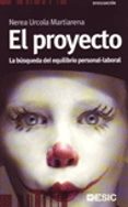 el proyecto: la busqueda del equilibrio personal-laboral-nerea urcola martiarena-9788473566254 el proyecto: la busqueda del equilibrio personal-laboral-nerea urcola martiarena-9788473566254