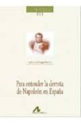 para entender la derrota de napoleon en españa-emilio de diego garcia-9788476358054 para entender la derrota de napoleon en españa-emilio de diego garcia-9788476358054