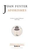 aforismes-joan fuster-9788476605554 aforismes-joan fuster-9788476605554