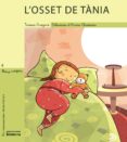 l osset de tania-teresa gregori soler-9788476609354 l osset de tania-teresa gregori soler-9788476609354