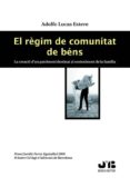 elregim de comunitat de bens. lacreacio d un patrimoni destinat a l sosteniment de la familia-9788476988954 elregim de comunitat de bens. lacreacio d un patrimoni destinat a l sosteniment de la familia-9788476988954