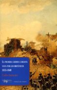 la primera guerra carlista vista por los britanicos, 1833-1840-carlos santacara-9788477742654 la primera guerra carlista vista por los britanicos, 1833-1840-carlos santacara-9788477742654