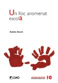 un lloc anomenat escola-eulalia bosch-9788478277254 un lloc anomenat escola-eulalia bosch-9788478277254
