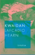 kwaidan-lafcadio hearn-9788478447954 kwaidan-lafcadio hearn-9788478447954