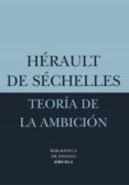 teoria de la ambicion-herault de sechelles-9788478448654 teoria de la ambicion-herault de sechelles-9788478448654