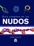 guia completa de los nudos-lindsey philpott-9788480198554 guia completa de los nudos-lindsey philpott-9788480198554