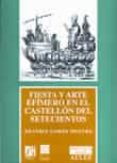 fiesta y arte efimero en el castellon del setecientos-9788480212854 fiesta y arte efimero en el castellon del setecientos-9788480212854