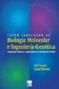 texto ilustrado de biologia molecular e ingenieria genetica: conc eptos, tecnicas y aplicaciones en ciencias de la salud-jose luque-angel herraez-9788481745054 texto ilustrado de biologia molecular e ingenieria genetica: conc eptos, tecnicas y aplicaciones en ciencias de la salud-jose luque-angel herraez-9788481745054