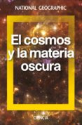 el cosmo y la materia oscura-9788482986654 el cosmo y la materia oscura-9788482986654