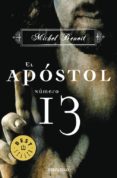 el apostol numero 13-michel benoit-9788483468654 el apostol numero 13-michel benoit-9788483468654