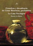 grandeza y decadencia de cesar birotteau, perfumista; la casa nuc ingen-honore de balzac-9788484282754 grandeza y decadencia de cesar birotteau, perfumista; la casa nuc ingen-honore de balzac-9788484282754