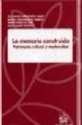 la memoria construida: patrimonio cultural y modernidad-gil-m. et al. hernandez i marti-9788484564454 la memoria construida: patrimonio cultural y modernidad-gil-m. et al. hernandez i marti-9788484564454