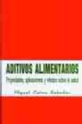 aditivos alimentarios-miguel calvo rebollar-9788486778354 aditivos alimentarios-miguel calvo rebollar-9788486778354