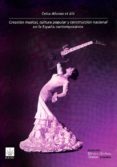 creacion musical, cultura popular y construccion nacional en la e spaña contemporanea-julio arce-9788489457454 creacion musical, cultura popular y construccion nacional en la e spaña contemporanea-julio arce-9788489457454