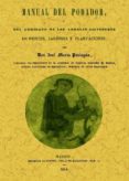 manual del podador, o del gobierno de los arboles silvestres en m ontes, jardines y plantaciones (ed. facsimil)-jose maria paniagua-9788490011454 manual del podador, o del gobierno de los arboles silvestres en m ontes, jardines y plantaciones (ed. facsimil)-jose maria paniagua-9788490011454