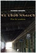 el lodo mágico (ebook)-esteban navarro-9788490194454 el lodo mágico (ebook)-esteban navarro-9788490194454