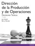 direccion dela producción y de operaciones. decisiones tácticas-9788490352854 direccion dela producción y de operaciones. decisiones tácticas-9788490352854