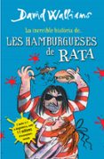 la increible historia de les hamburgueses de rata-david walliams-9788490431054 la increible historia de les hamburgueses de rata-david walliams-9788490431054