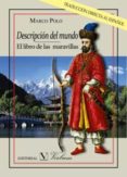 descripcion del mundo: el libro de las maravillas-marco polo-9788490744154 descripcion del mundo: el libro de las maravillas-marco polo-9788490744154
