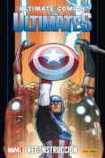 ultimate 89. the ultimates 11. reconstrucción-9788490942154 ultimate 89. the ultimates 11. reconstrucción-9788490942154