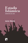 Descargando audiolibros a ipod shuffle ESTADO ISLÁMICO (Spanish Edition) RTF PDF de JAVIER MARTIN 9788490978054