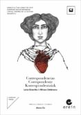 correspondencias / corespondente / korrespondentziak (ed. trilingüe euskera-rumano-castellano)-luisa etxenike-mircea cartarescu-9788491091554 correspondencias / corespondente / korrespondentziak (ed. trilingüe euskera-rumano-castellano)-luisa etxenike-mircea cartarescu-9788491091554