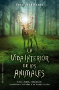 la vida interior de los animales-peter wohlleben-9788491112754 la vida interior de los animales-peter wohlleben-9788491112754
