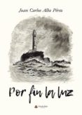 por fin la luz (ebook)-9788491946854 por fin la luz (ebook)-9788491946854