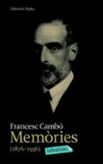 memories (1876-1936)-francesc cambo-9788492549054 memories (1876-1936)-francesc cambo-9788492549054