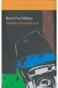 venian a buscarlo a el-berta vias mahou-9788492649754 venian a buscarlo a el-berta vias mahou-9788492649754
